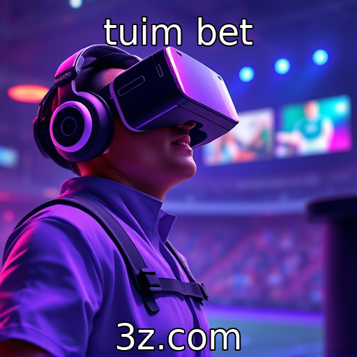 tuim bet : Novos avanços em realidade virtual na indústria de jogos